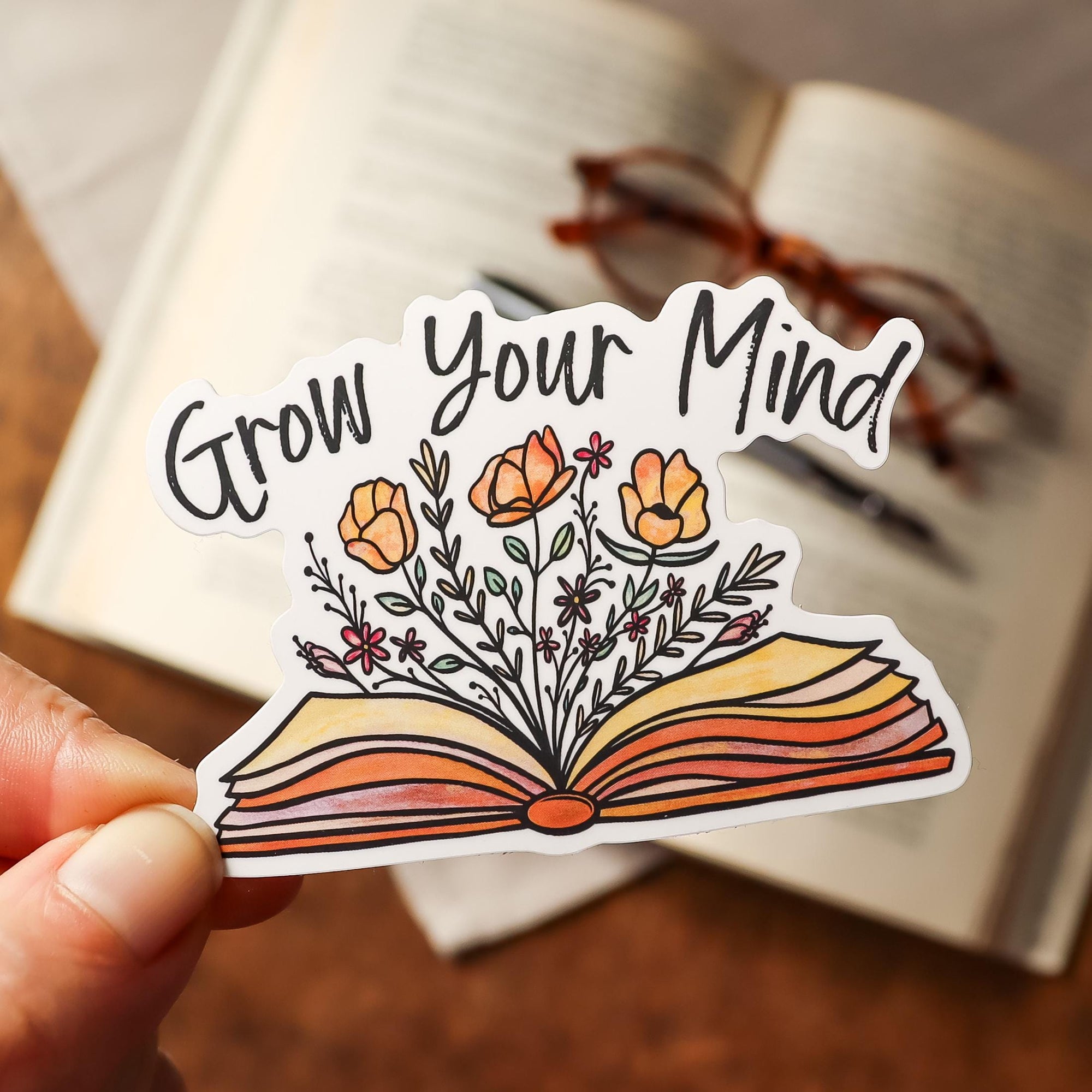 Grow Your Mind Sticker – Bookish Floral Vinyl Sticker for Readers & Book Lovers