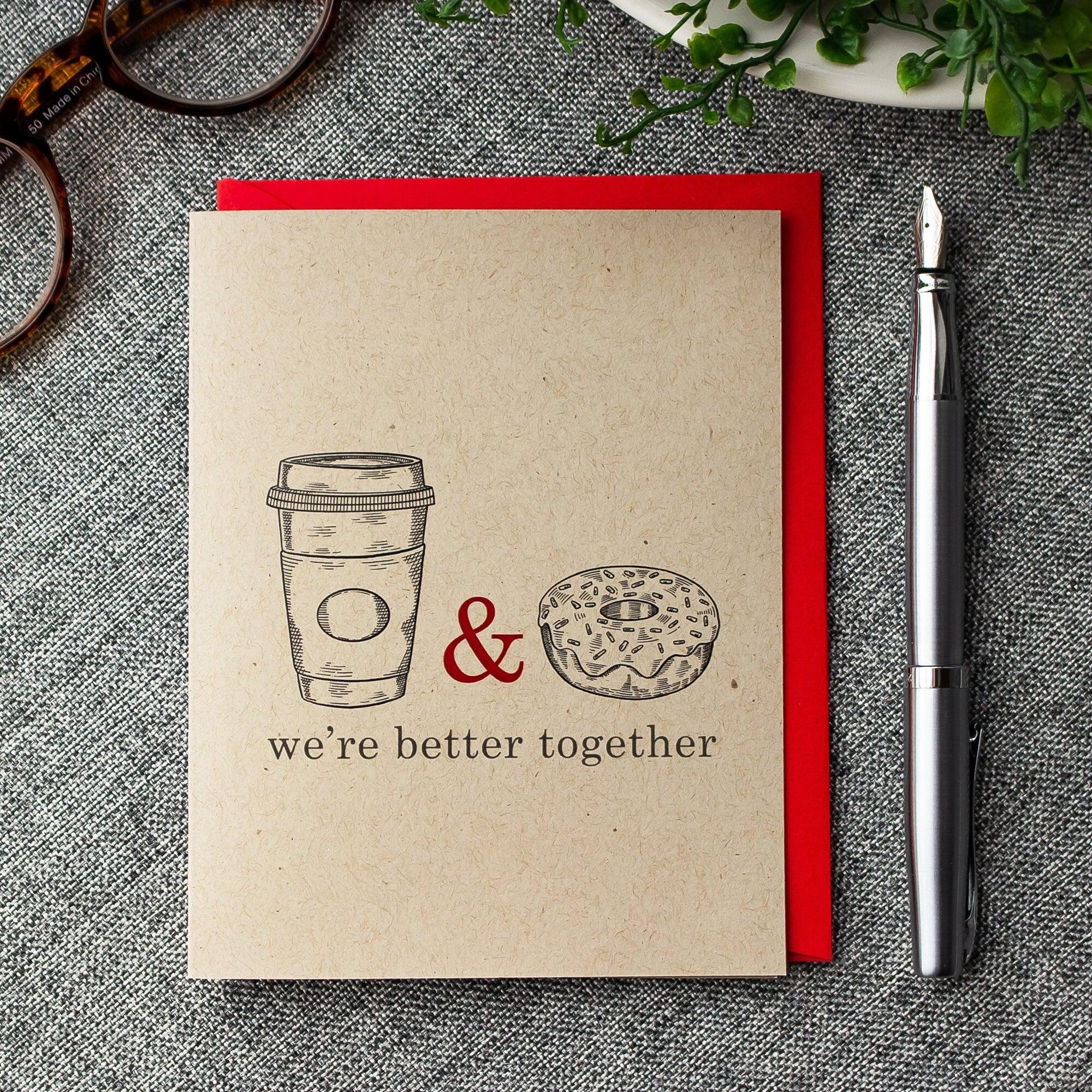 Funny Valentine's Day Card - Coffee and Doughnut - We're Better Together Love Card for Partner - Gender Neutral Valentine