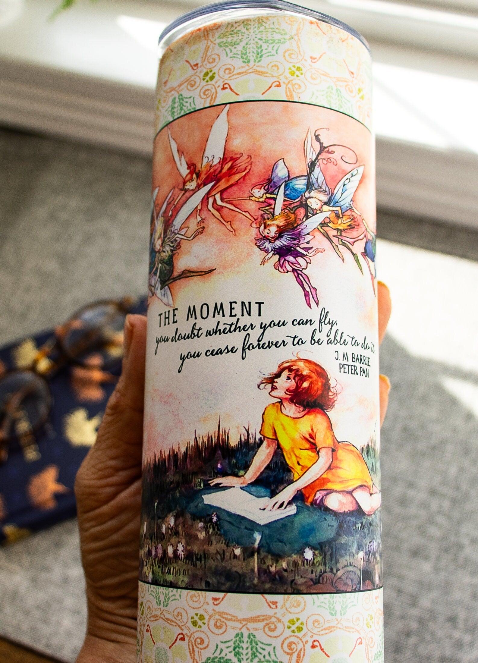 Peter Pan Quote Insulated Tumbler - Bookish Gift for Daughter - Magical Fairies