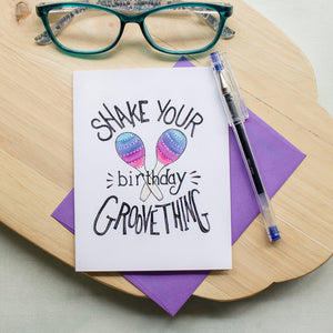 Shake Your Groove Thing Birthday Card - Sunshine and Ravioli